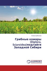 Produktbild: Gribnye komary (Diptera, Sciaroidea)podtajgi Zapadnoj Sibiri