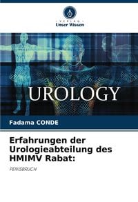 Produktbild: Erfahrungen der Urologieabteilung des HMIMV Rabat: