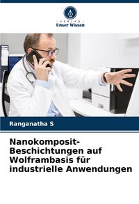 Produktbild: Nanokomposit-Beschichtungen auf Wolframbasis f&uuml;r industrielle Anwendungen