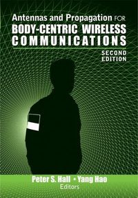 Produktbild: Antennas and Propagation for Body-Centric Wireless Communications, Second Edition