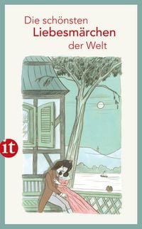 Produktbild: Die sch&ouml;nsten Liebesm&auml;rchen der Welt