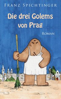 Produktbild: Die drei Golems von Prag