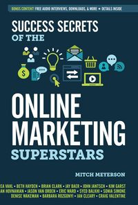 Produktbild: Success Secrets of the Online Marketing Superstars