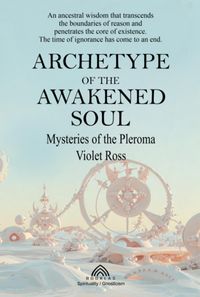 Produktbild: Archetype Of The Awakened Soul