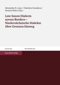 Produktbild: Low Saxon Dialects across borders - Nieders&auml;chsische Dialekte &uuml;ber Grenzen hinweg