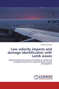 Produktbild: Low velocity impacts and damage identification with Lamb waves