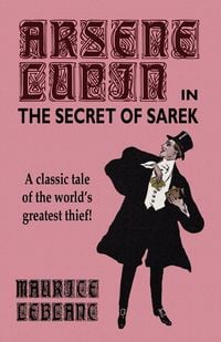 Produktbild: Arsene Lupin in The Secret of Sarek