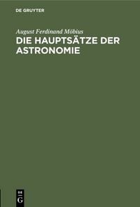 Produktbild: Die Haupts&auml;tze der Astronomie