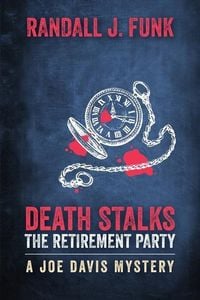 Produktbild: Death Stalks the Retirement Party