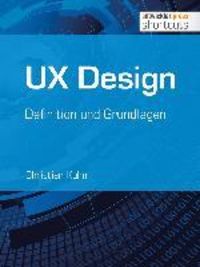 Produktbild: UX Design - Definition und Grundlagen