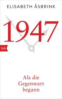 Produktbild: 1947. Als die Gegenwart begann