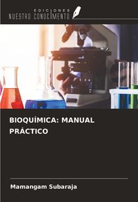 Produktbild: Bioqu&iacute;mica: Manual Pr&aacute;ctico