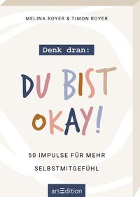 Denk dran: Du bist okay! von Melina Royer