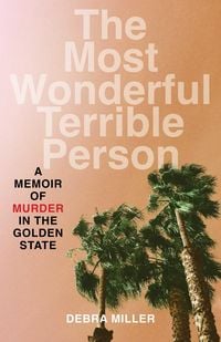 Produktbild: The Most Wonderful Terrible Person