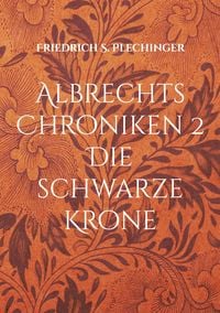 Produktbild: Albrechts Chroniken 2