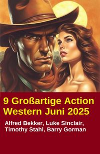 Produktbild: 9 Gro&szlig;artige Action Western Juni 2025