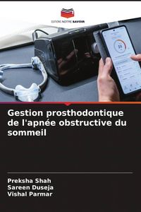 Produktbild: Gestion prosthodontique de l'apn&eacute;e obstructive du sommeil