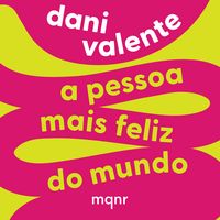Produktbild: A pessoa mais feliz do mundo