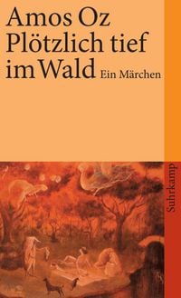 Produktbild: Pl&ouml;tzlich tief im Wald