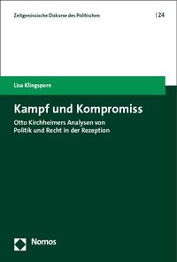 'Kampf Und Kompromiss' Von 'Lisa Klingsporn' - Buch - '978-3-7560-0728-8'