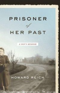 Produktbild: Prisoner of Her Past: A Son's Memoir