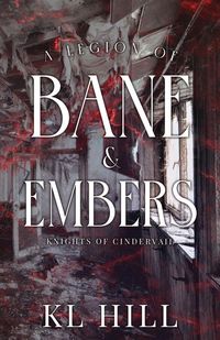 Produktbild: A Legion of Bane and Embers