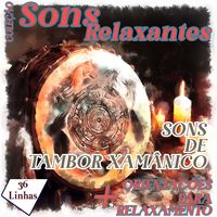 Produktbild: Cole&ccedil;&atilde;o Sons Relaxantes - sons de tambor xam&acirc;nico