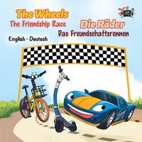 Produktbild: The Wheels -The Friendship Race Die R&auml;der - Das Freundschaftsrennen