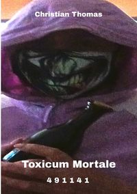Produktbild: Toxicum Mortale