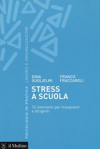 Produktbild: Stress a scuola. 12 interventi per insegnanti e dirigenti