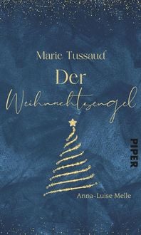 Produktbild: Marie Tussaud - Der Weihnachtsengel