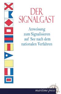 Produktbild: Der Signalgast