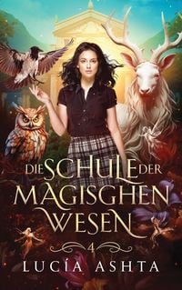 Produktbild: Die Schule der magischen Wesen - Jahr 4