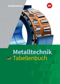 Bild vom Artikel Metalltechnik Tabellenbuch vom Autor Dietmar Falk