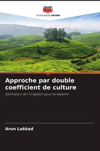 Produktbild: Approche par double coefficient de culture