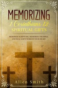 Produktbild: Memorizing 1 Corinthians 12 - Spiritual Gifts