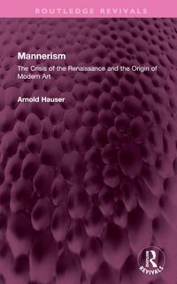 Produktbild: Hauser, A: Mannerism (Vol. I and II)