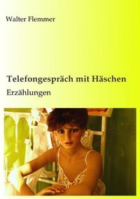 Produktbild: Telefongespr&auml;ch mit H&auml;schen