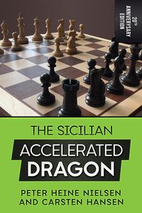 Produktbild: The Sicilian Accelerated Dragon - 20th Anniversary Edition