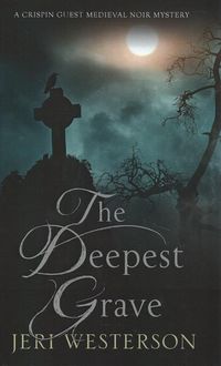 Produktbild: Westerson, J: The Deepest Grave