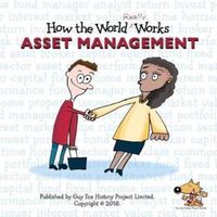Produktbild: How the World REALLY Works: Asset Management