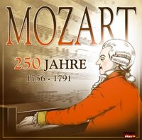 Bild vom Artikel 250 Jahre Mozart (1756-1791) vom Autor Wolfgang Amadeus Mozart