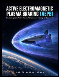 Produktbild: Active Electromagnetic Plasma Braking (AEPB)