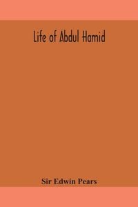 Produktbild: Life Of Abdul Hamid