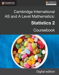 Produktbild: Cambridge International AS and A Level Mathematics: Statistics 2 Revised Edition Digital edition