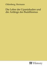 Produktbild: Die Lehre der Upanishaden und die Anf&auml;nge des Buddhismus