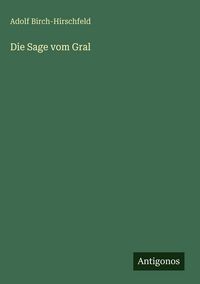 Produktbild: Die Sage vom Gral