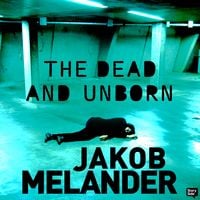 Produktbild: The Dead and the Unborn