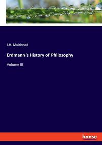 Produktbild: Erdmann's History of Philosophy