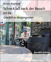 Produktbild: Schreck la&szlig; nach, der Besuch ist da